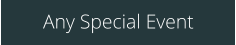 Any Special Event