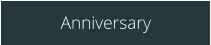 Anniversary
