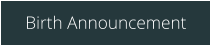 Birth Announcement